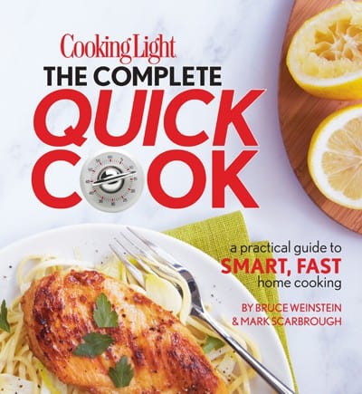 Complete Quick Cook - My review of a new cookbook by Cooking Light, The Complete Quick Cook, with two recipes for your dinner tonight.