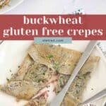 A plate with a folded buckwheat gluten free crepe, garnished with herbs, sits next to cutlery; more gluten free crepes and a blue mug are visible in the background.