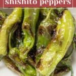 A close-up of grilled shishito peppers on a white plate, with visible char marks. The text at the top highlights "grilled shishito peppers" for a delicious, smoky appetizer.