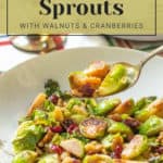 Brussels sprouts and cranberries.