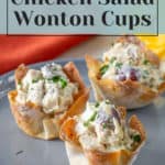 Easy to make appetizer chicken salad wonton cups.