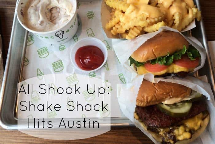 Shake Shack Austin - Shake Shack, the hip burger chain based in NYC, finally opens in Austin. Check out my first impressions.