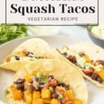 Butternut squash tacos - vegetarian recipe.