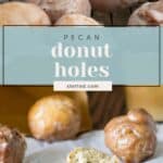 A batch of glazed pecan and coffee donut holes on a cooling rack, with three donut holes—one broken open—on parchment paper in the foreground. Text overlay reads "Pecan donut holes.