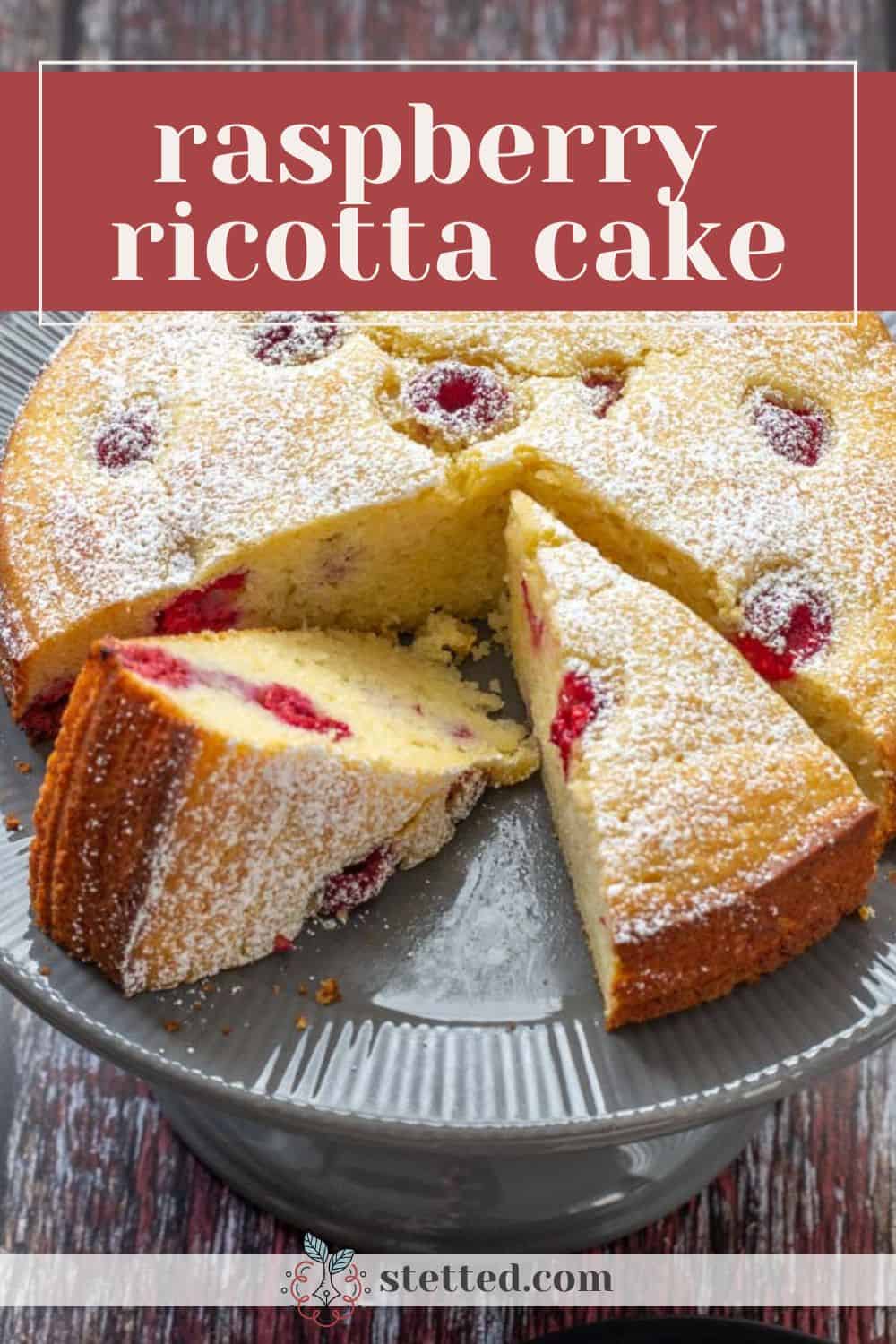 Ricotta Cake with Raspberries and Lemon - stetted
