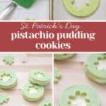 Step-by-step images show how to make festive pistachio pudding cookies with a shamrock cutout, filled with white frosting. Text overlay reads "St. Patrick's Day pistachio pudding cookies.