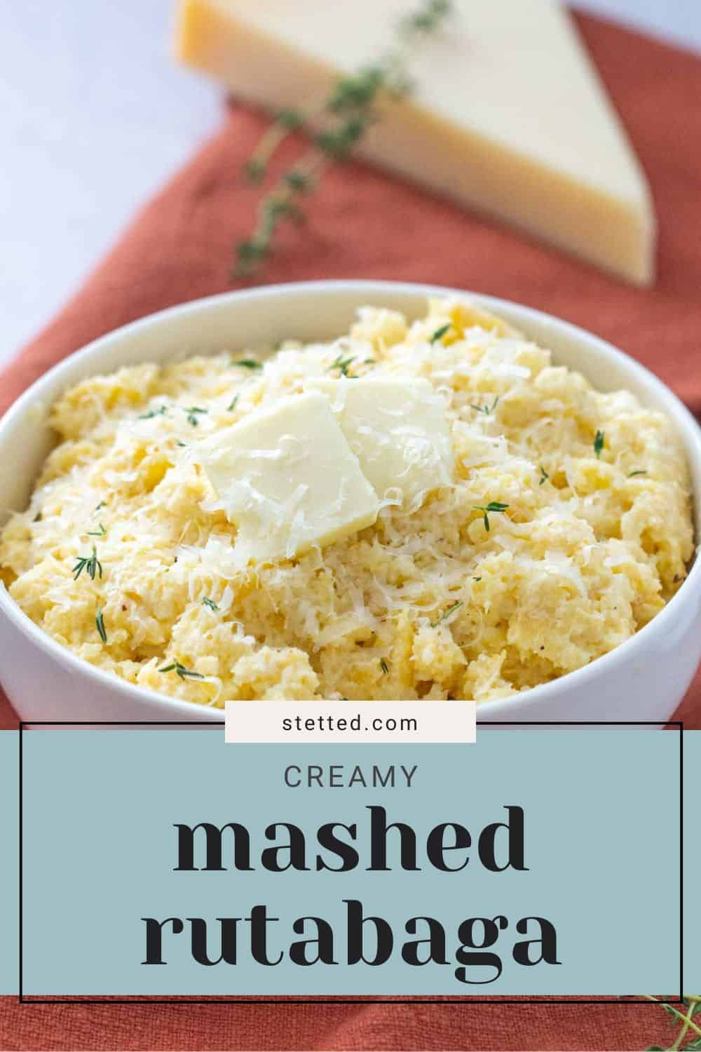 Mashed Rudabaga Mashed Rutabaga with Parmesan