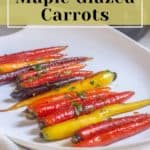 Maple glazed carrots on a plate