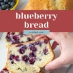 A loaf of blueberry bread sits on a cutting board, two slices cut and a hand holding one. Fresh blueberries in a bowl enhance the scene, highlighting the homemade goodness of this blueberry bread.