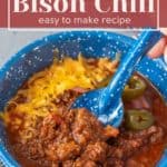Easy recipe for bison chili.