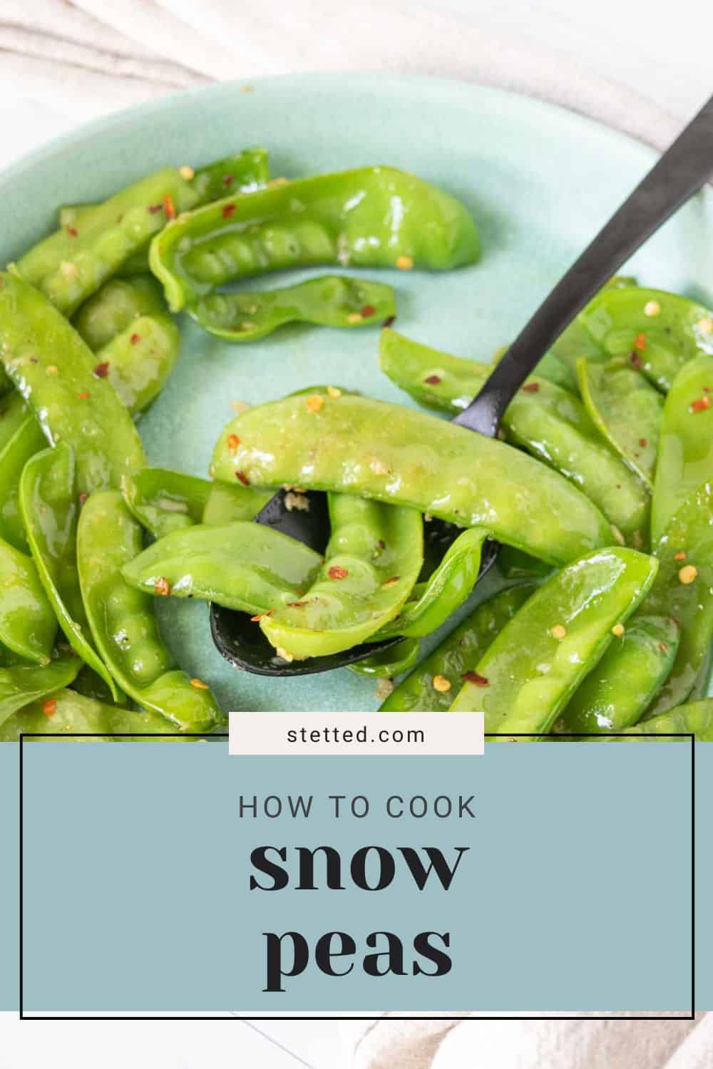 How to Cook Snow Peas stetted