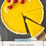 Easy classic recipe lemon tart with a twist of chili.