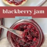A jar of blackberry jam with a spoon inside is shown, accompanied by a partially spread English muffin. The label "blackberry jam" appears prominently in the center.