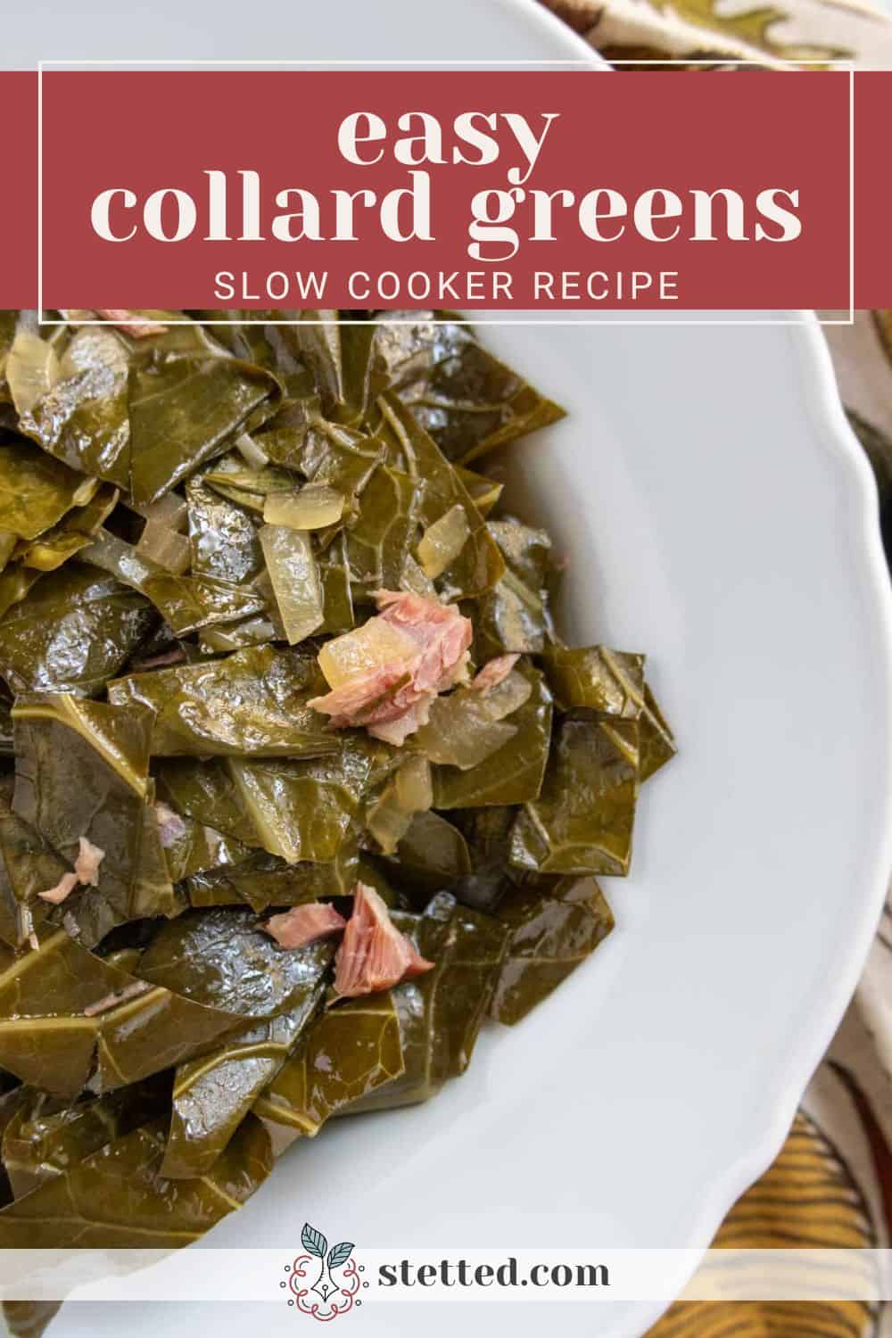 Crockpot Collard Greens stetted