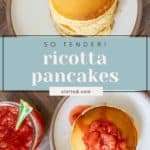 Top-down view of a stack of plain ricotta pancakes, a jar of strawberry jam, and a plate of pancakes topped with jam; text overlay reads "So Tender! Ricotta Pancakes stetted.com".