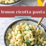 A bowl of lemon ricotta pasta garnished with herbs, with a fork twirling the pasta. A second bowl, garlic, and a lemon are visible in the background.