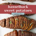 Sliced hasselback sweet potatoes baked with herbs, arranged on a white surface, with a text overlay reading "hasselback sweet potatoes.