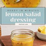 A glass jar of lemon salad dressing sits on a wooden board, with a bowl of lemon wedges and a mixing bowl with a spoon and dressing in the background. Text overlay reads "lemon salad dressing.