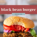 A black bean burger on a sesame seed bun with lettuce, tomato, and red onion slices. Text overlay reads “black bean burger” and “stetted.com”.