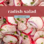 Close-up of sliced radishes, red onion, and herbs mixed together as a salad, with the text "radish salad" overlaid in the center.