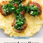 Seared scallops topped with chopped green persillade sauce, served on a bed of creamy yellow polenta.